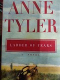 Ladder of Years; a novel