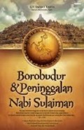 Borobudur dan Peninggalan Nabi Sulaiman