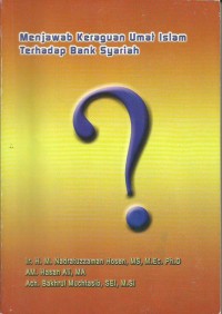 Menjawab Keraguan Umat Islam Terhadap Bank Syariah