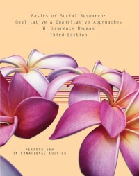 Basic of Social Research :  Qualitative & Quantitative Approaches W. Lawrence Newman 3rd edition
