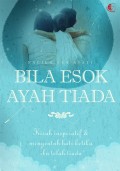 Bila Esok Ayah Tiada