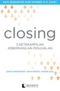 Closing : 5 Keterampilan Keberhasilan Penjualan