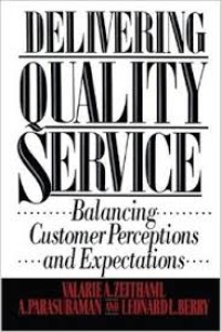 Delivering Quality Service,Quality service;balancing customer perception and expextetion