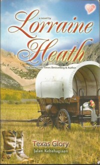 Texas Glory : Jalan Kebahagiaan