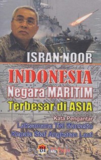 Isran Noor : Indonesia Negara Maritim Terbesar di Asia