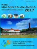 Kota malang Dalam Angka 2017; Malang Municipality in Figures 2017