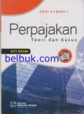 Perpajakan; teori dan kasus ed.7 - buku 1