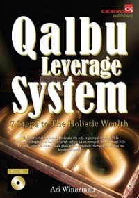 Qalbu leverage system : 7 steps to the holistic wealth