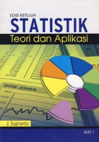 Statistik;Teori dan Aplikasi ed.VII bk.1