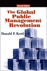 The Global Public Management Revolution : a report on the transformation of governance