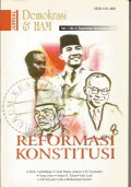 Demokrasi dan HAM : Reformasi Konstitusi