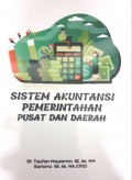 Sistem Akuntansi Pemerintahan Pusat dan Daerah