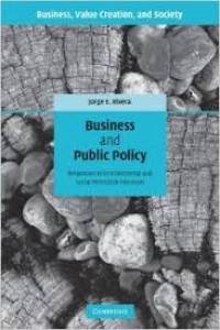 Business And Public Policy; responses to enviromentl and social protection proceses
