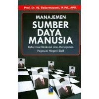 Manajemen sumberdaya manusia,reformasi birokrasi dan manajemen pegawai negeri sipil