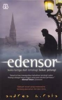 Endensor.Buku ketiga dari tetralogi laskar pelangi