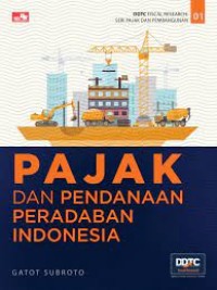 Image of Pajak dan Pendanaan Peradaban Indonesia