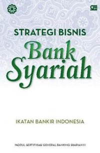Image of Strategi Bisnis Bank Syariah