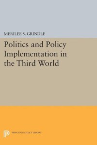 Image of Politics and Policy Implementation in the Third World