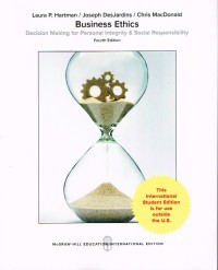 Image of Business Ethics; Decision Making for Personal Integrity & Social Responsibility, 4 th