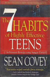 Image of The 7 Habits of Highly Effective Teens : 7 Kebiasaan Remaja yang Sangat Efektif