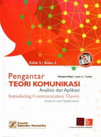 Image of Pengantar Teori Komunikasi : Analisis Dan Aplikasi (Intoducing Communication Theory) | Edisi 5 Buku 2
