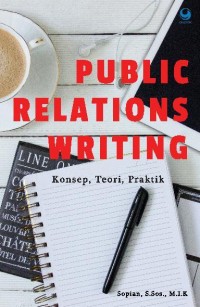 Image of Publik Reletions Writing; Konsep, teori, praktik