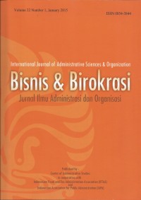 Image of International Journal of Administrative Sciences dan Organization : Bisnis Dan Birokrasi = Jurnal Ilmu Administrasi dan Organisasi