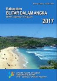 Image of Kabupaten Blitar Dalam Angka 2017; Blitar Regency in Figures 2017