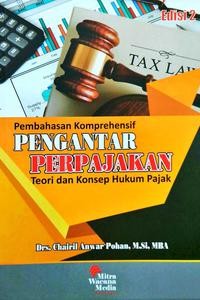 Image of Pembahasan Komprehensif Pengantar Perpajakan Teori & Konsep Hukum Pajak