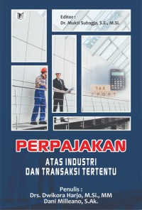 Image of Perpajakan Atas Industri dan Transaksi Tertentu