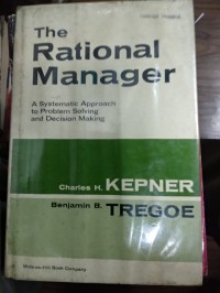 Image of The Rasio problem solving and decision makingonal Managerial; a systematic approach t