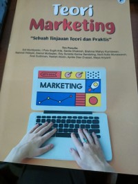 Image of TEORI MARKETING : Sebuah Tinjauan Teori dan Praktis