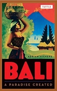 Image of Bali : A Paradise Created