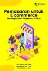 Image of Pemasaran untuk E-Commerce : Meningkatkan Penjualan Online