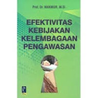Image of Efektivitas Kebijakan Kelembagaan Pengawasan