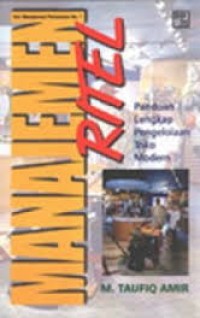 Image of Manajemen Ritel Panduan lengkap pengolahan Toko Modern