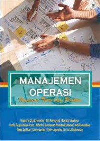 Image of Manajemen Operasi: tinjauan teori dan praktik